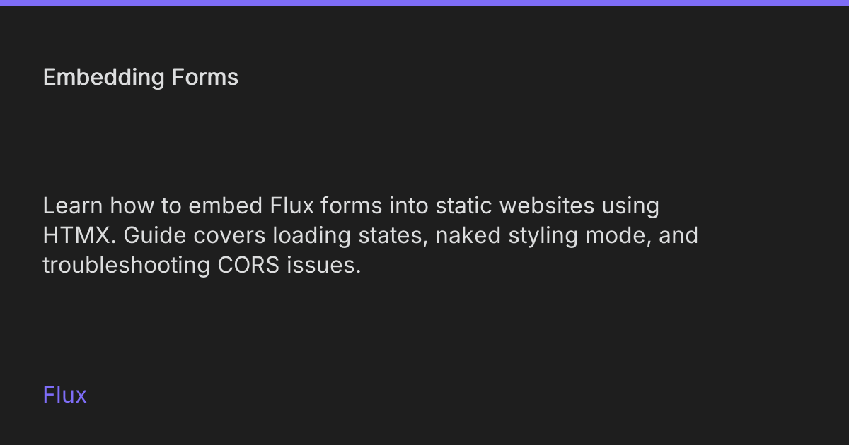 Embedding Forms • Flux
